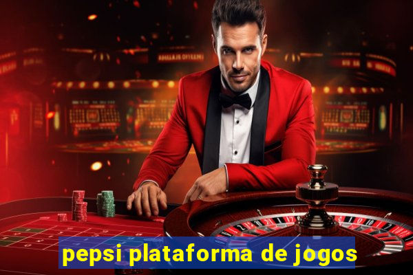 pepsi plataforma de jogos